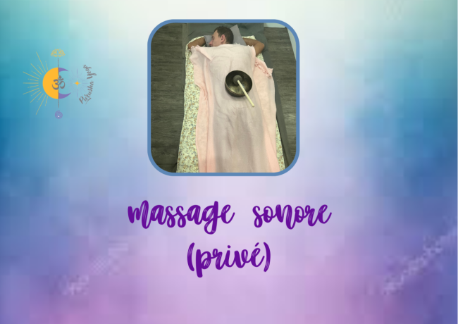 Massage sonore (privé)